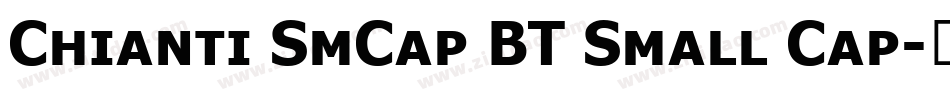 Chianti SmCap BT Small Cap字体转换